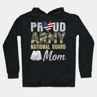 Proud Army National Guard Mom Mothers Day Gift Hoodie